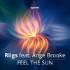 Feel the Sun (Paul Moore Remix) - Riigs&Ange Brooke&Paul Moore