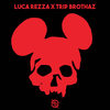 Mickey House - Luca Rezza&Trip Brothaz