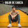 Dolor de Cabeza - David Ponce