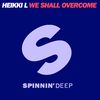 We Shall Overcome (Dub Mix) - Heikki L