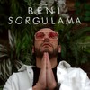 Beni Sorgulama - Echo Masta
