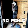 No Pen 2 (feat. O$ama2x) (Explicit) - Vlonetaay&O$ama2x