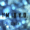 I'm 18 Y.O. - Simon