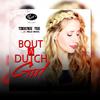 Bout A Dutch Girl (Original Mix) - Toeknee Tee&Mello Drama.