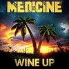 Wine Up - Medicine