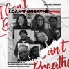 I Can't Breathe(feat. Tima, DannyBeau, Kevin Boy, T-Klassiq, Suzzi, Prince Shegs & Sean Brizz) - JeantheHustla&Tima&DannyBeau&KB[男]&T-Klassiq&Suzzi&Prince Shegs&Sean Brizz