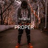 PROPER (Explicit) - The Bliss