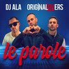 Le parole - DJ Ala&Original Lovers