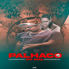 Palhaço do Mal 3 (Explicit) - DJ Dz&DJ Thiago Mendes