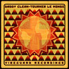 Tourner Le Monde - Daddy Clean