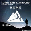 Home (Radio Edit) - Sonny Bass&Arround&Donna Lugassy