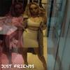 Just Friends (Explicit) - D.A Freshout