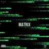 Matrix (Explicit) - Veeto