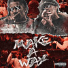 Make A Way (Explicit) - YunggFlacoo&yung cinco