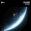 Astral (Extended Mix) - Equinøx