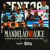 Mandelão No Auge (Explicit) - MC Kitinho&MC BN&MC 7 Belo&MU540&Dj Alex BNH&Davi Kneip&Dj Noguera&LUKAS MATHEUS PEREIRA DE ALMEIDA&VINICIUS GUILHERME SANTOS MOURA&Davi Toniut Kneip&Bruno Cecilio Possebon