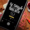 Mode(feat. Young Butta) (Explicit) - Dj Drizzle&Young Butta