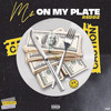 M's On My Plate (Explicit) - Reddz