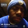 Intro (feat. OG Nick & BHE Rollee) (Explicit) - Mr. Ph Killa&Og nick&BHE Rollee