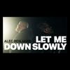 Let Me Down Slowly(feat. Mike & Dennis)[Metal Cover] - Manu-Music&Mike&Dennis