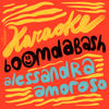 Karaoke - BoomDaBash&Alessandra Amoroso