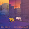 Colourblind - Joe Hertz&Collard&Joshua Collard