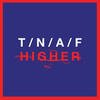 Higher - The Naked and Famous&Thomas Powers&Alisa Xayalith&Aaron Short&Jesse Wood&David Beadle