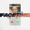 Facetime - CastroWorld&YOUNGMARS&RnB Base&Aaron Castro&Marvin Garcia&Marc Afshar&Robert Gordon