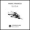 Susa (Original Mix) - Marc Franco