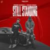 STILL STANDING - Pinder Sandhu&Gagan Singh