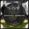 La Babka - Beatsonik&Brown Vox