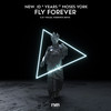 Fly Forever (O.B & Mikael Weermets Remix) - New_ID&Years&Moses York&O.B&Mikael Weermets