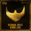 Kinda Love - Richard Judge