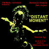 Distant Moment (COFLO Remix) - Antonio Ocasio&Anjani