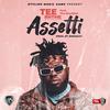 Assetti(feat. Tha BlackBoi) (Explicit) - Tee Rhyme&Tha Blackboi