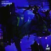 Stranger (Original Mix) - Hard Dive