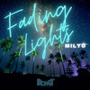 Fading Lights (Extended Mix) - Milyo