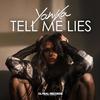 Tell Me Lies - Yanka