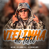 Vielinha do Tetel (Explicit) - MC BN&Dj Pikeno Mpc&DJ Lobão ZL