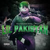 LiL Pakistan (Explicit) - RouteRunna Bank