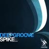 Spike - Deepgroove