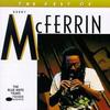 Freedom Is A Voice - Bobby McFerrin