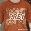 Don't Prey On Me - Mayia