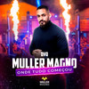 Macetando - Muller Magno