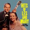 Bye Bye Blues - Les Paul&Mary Ford