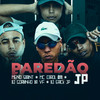 PAREDAO JP (feat. DJ Erik JP) (Explicit) - Meno Saaint&MC CAROL 011&DJ GORDINHO DA VF&DJ Erik JP