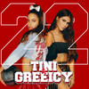 22 - TINI&Greeicy