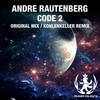 Code 2 (Original Mix) - Andre Rautenberg