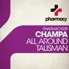 Talisman (Original Mix) - Champa