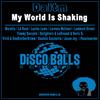 My World Is Shaking (Lombard Street Remix) - Daitm&Lombard Street